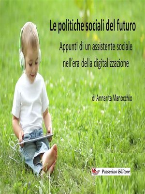 cover image of Le politiche sociali del futuro